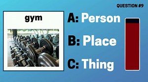 Person, Place, Or Thing Quiz – Common Nouns Activity | Games4esl