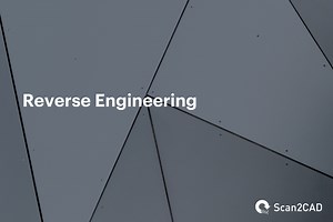 How to Reverse Engineer Physical Objects | Scan2CAD