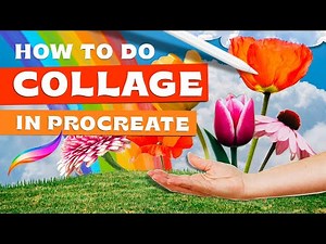 Procreate Collage Tutorial - Creating a Collage on the iPad - Stay Home and Draw