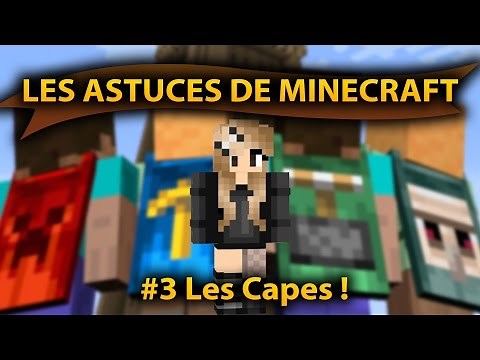 Comment avoir une CAPE ! Les Astuces de MINECRAFT #3