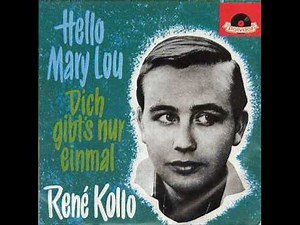 Hello Mary Lou - René Kollo