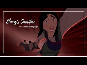 Mulan II | Shang's Sacrifice - One-Line Multilanguage (39 versions)