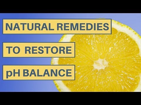 Natural Remedies To Restore pH Balance - Causes And Treatment For Acidosis