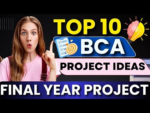 Top 10 BCA Final Year Projects with Source Code and Documents