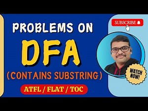07-DETERMINISTIC FINITE AUTOMATA (DFA) EXAMPLE - 3 (SUBSTRING OR CONTAINS) IN AUTOMATA THEORY || TOC