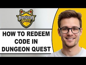 How To REDEEM CODE In Dungeon Quest 2025 (FULL GUIDE!)