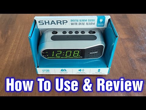 Sharp Digital Alarm Clock – How To Use & Review