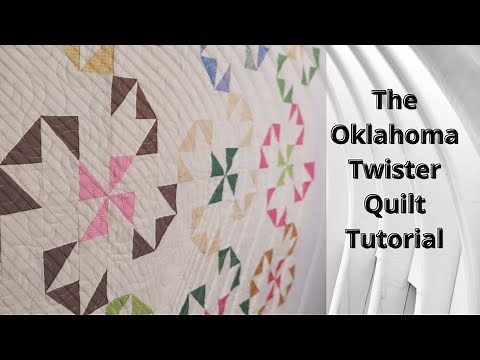 The Oklahoma Twister Quilt Tutorial