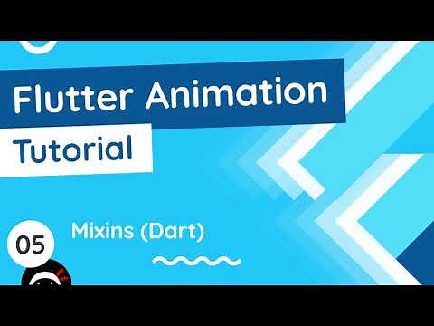 Flutter Animation Tutorial #5 - Dart Mixins (Primer)