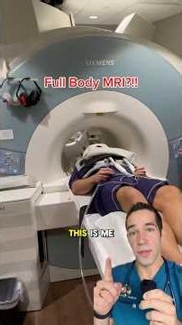 I got a full body MRI, here's how it went down