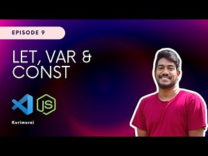 let, var & const difference | JavaScript Tamil Tutorial - Part 9