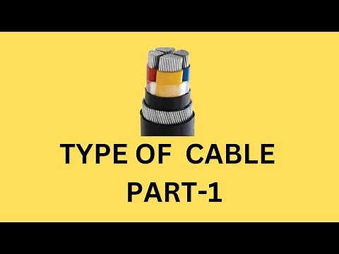 Type of Cable Part 1 | Power Cable