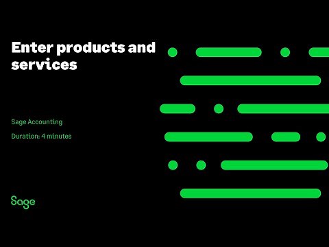 Sage Accounting: Enter products and services