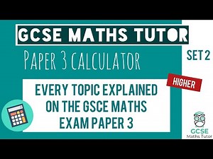 Every Topic on the Paper 3 GCSE Maths Exam June 2023 | Higher | Set 2 | Edexcel, AQA, OCR
