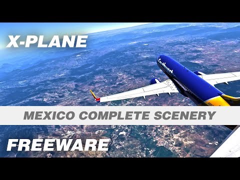 Mexico Complete Photoreal (Ortho) Freeware Scenery for X-Plane