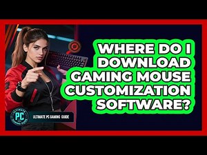 Where Do I Download Gaming Mouse Customization Software?