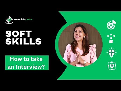 Soft Skills | How to take an Interview? | Skills Training | TutorialsPoint