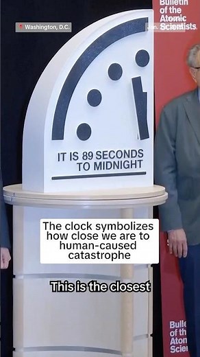 Atomic scientists set 'Doomsday Clock' to 89 seconds to midnight.