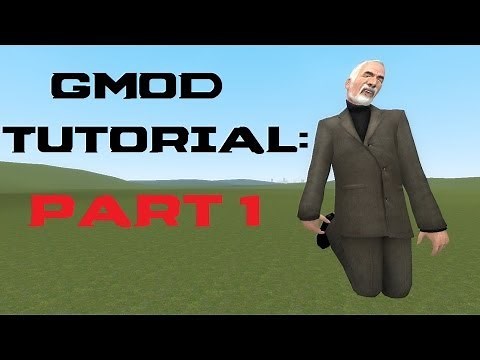 [Part 1] Garry's mod basics tutorial: Main Menu