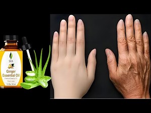 Erase Hand Wrinkles Fast With Ginger Oil and Aloe Vera