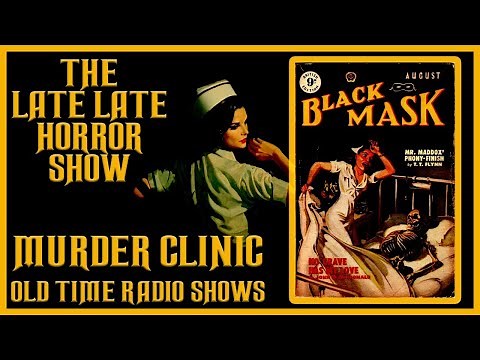 MURDER CLINIC DETECTIVE MYSTERY OLD TIME RADIO SHOWS