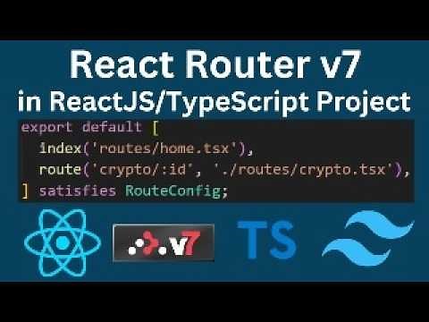 React Router v7 Tutorial: Build ReactJS App with Routing, Data Loading, and Navigation!