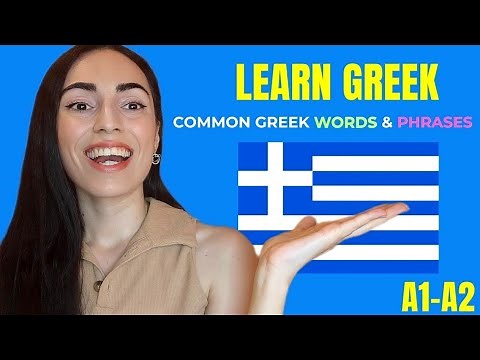 Learn 50+ Common Greek Words & Phrases for Beginners