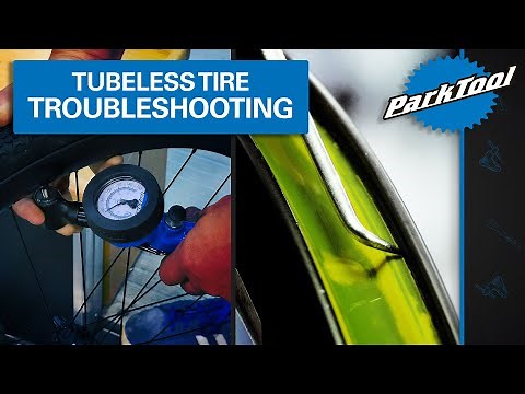 Tubeless Tire Troubleshooting