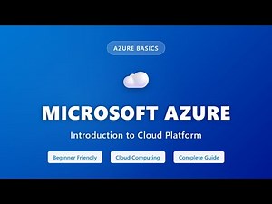 Microsoft Azure Tutorial for Beginners | Cloud Computing Platform Overview
