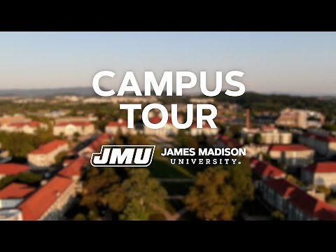James Madison University Campus Tour