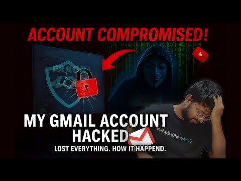My YouTube Channel Got Hacked! | How My Gmail Account Was Taken Over