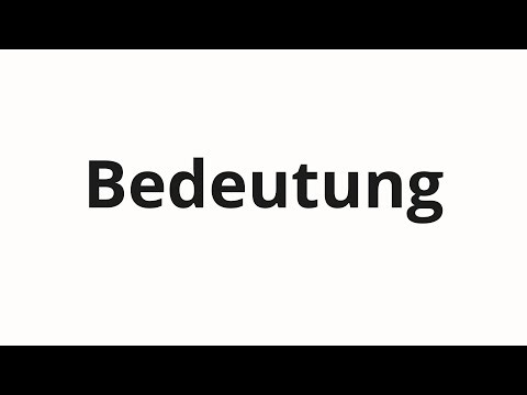 How to pronounce Bedeutung