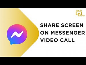 How to Share Screen on Messenger Video Call