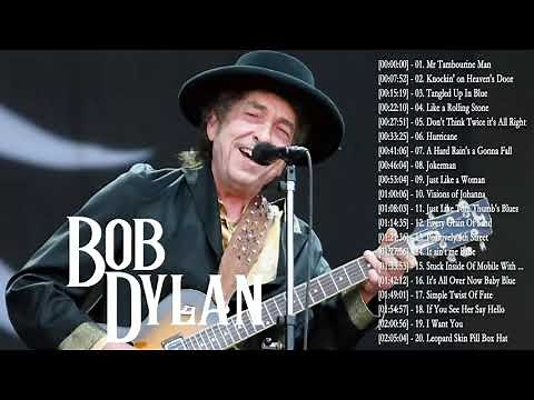 The Best Of Bob Dylan - Bob Dylan Greatest Hits Full Album - Bob Dylan Live Collections