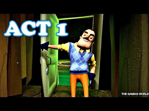HELLO NEIGHBOR - ACT 1 SpeedRun Walkthrough