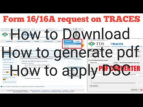 Form 16A request procedure |How to download form16 /16A |Form 16A pdf converter | DSC on 16 |TRACES