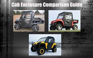 Side by Side Cab Enclosure Comparison Guide | Side By Side Stuff