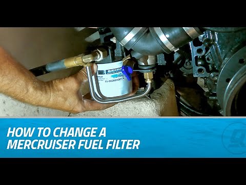 How to Change a MerCruiser Fuel Filter