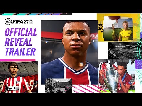 FIFA 21 | Official Reveal Trailer