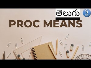 proc means in telugu||means in sas||procedures in sas||advance sas in telugu