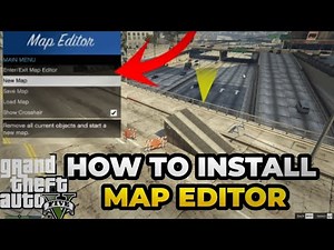 How to Install Map Editor in GTA 5 - Step-by-Step Guide
