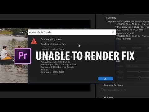 Premiere Pro: "Unable To Render" FIX