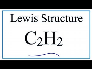 Lewis Structure for C2H2 (Ethyne)
