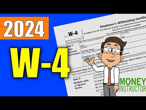 W4 Form 2024 Quick Overview | Filling out the W-4 Tax Form | Money Instructor