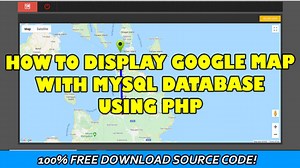 Display Google Map with MySQL Database using PHP