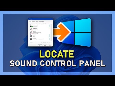 Windows 11 - How To Find Sound Control Panel