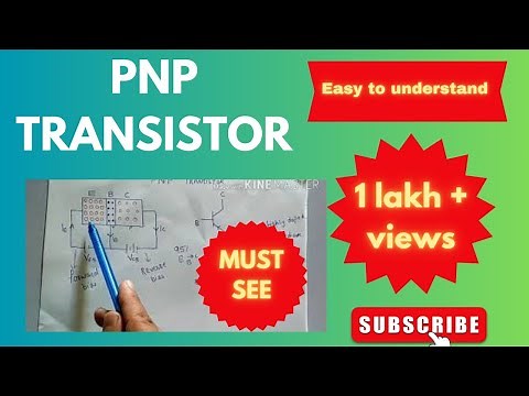 PNP TRANSISTOR | CONSTRUCTION AND WORKING|