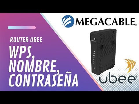 Como configurar un router UBEE | Megacable