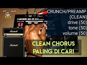 BOSS ME25 clean CHORUS
