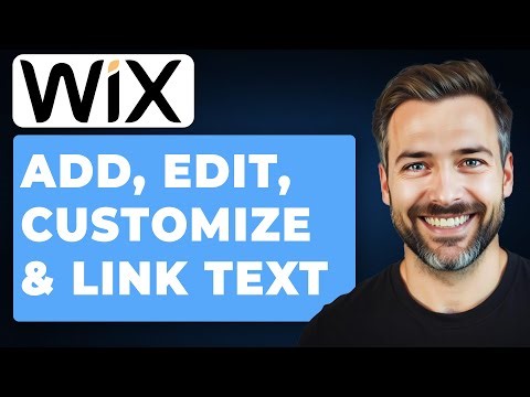 How to Add, Edit, Customize & Link Text on Wix Editor (2025 Guide)